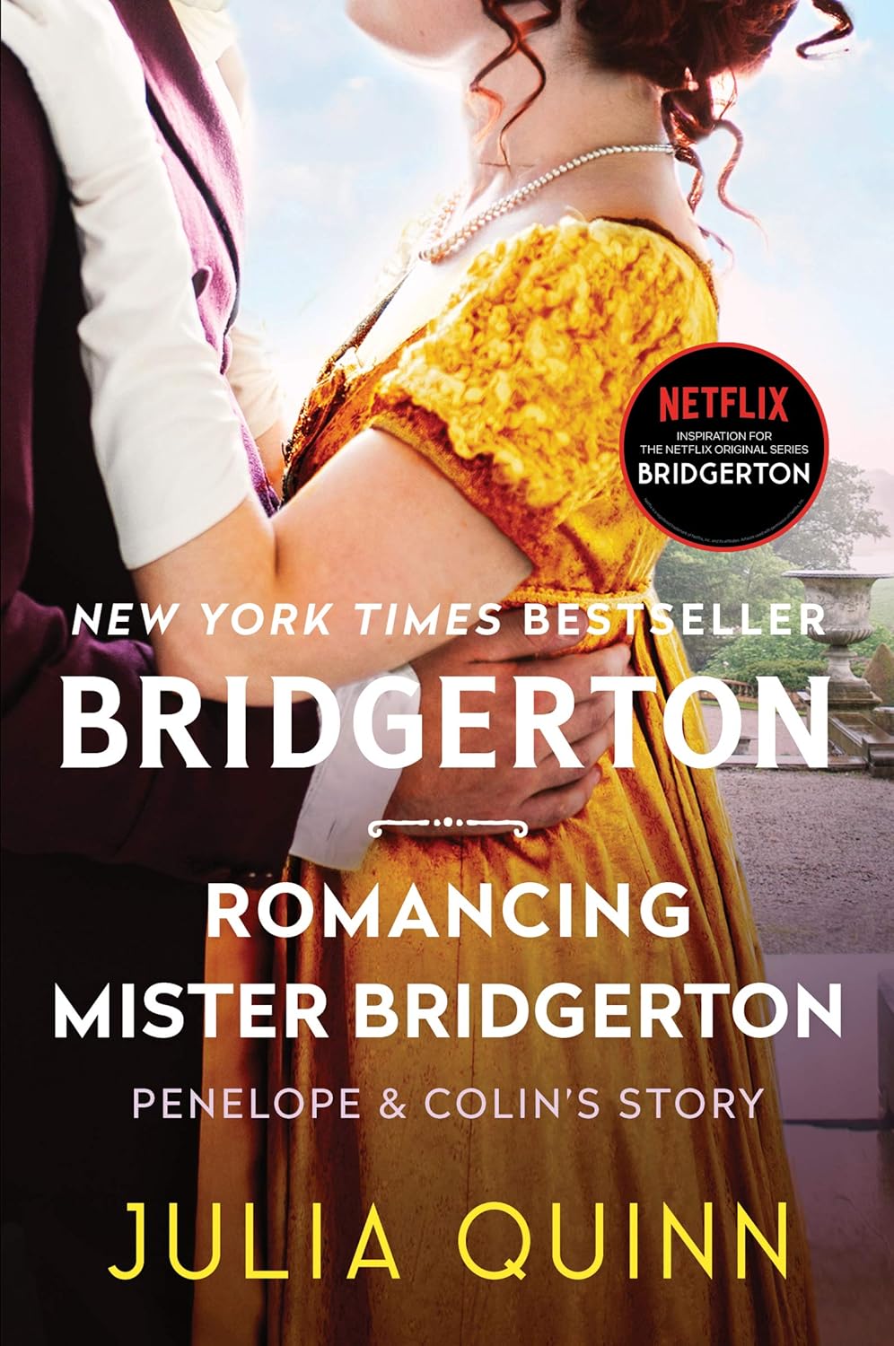 Romancing Mister Bridgerton Penelope & Colin's Story