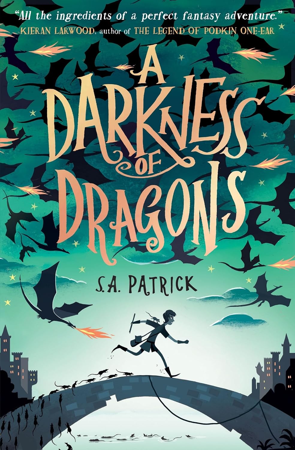 A Darkness of Dragons by S.A. Patrick