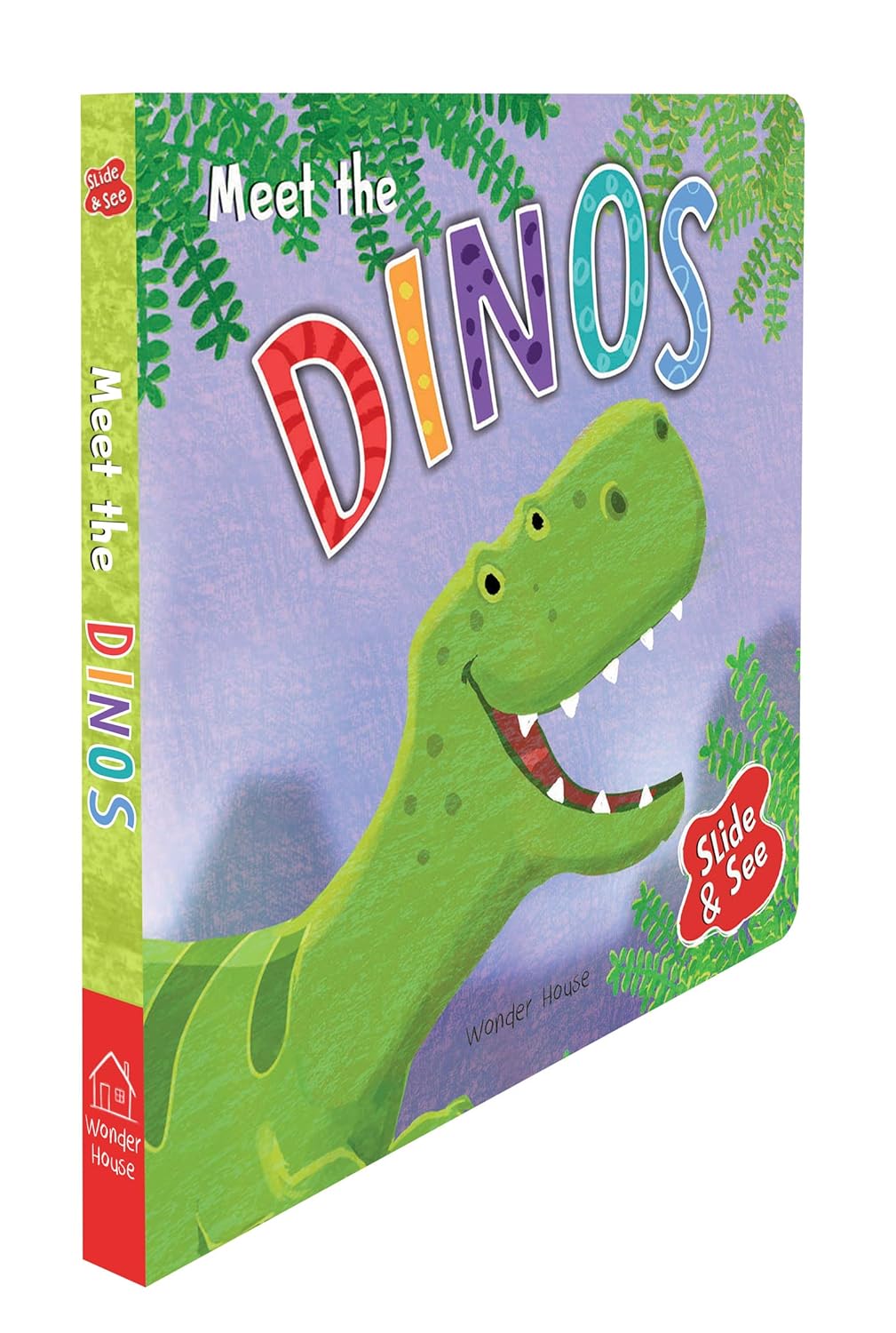 Slide And See - Meet The Dinos : Board Book