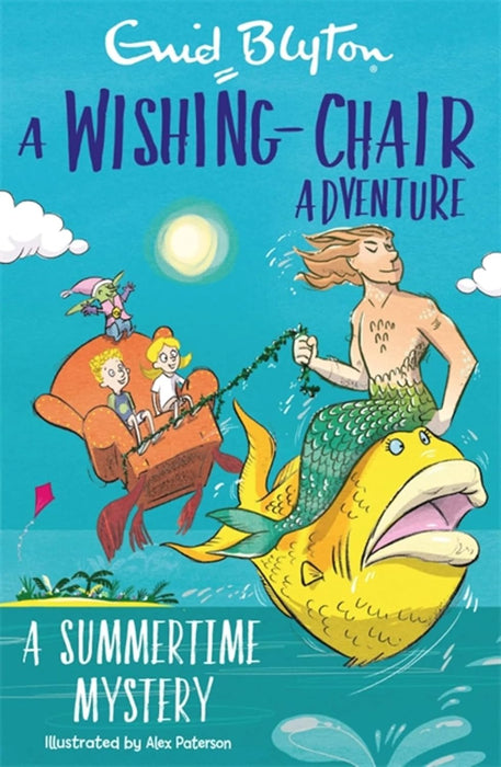 Blyton A Wishing-Chair Adventure A summer Mystery