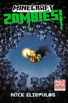 Minecraft: Zombies : An Official Minecraft Novel