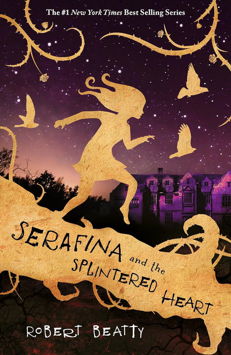 Serafina & the Splintered Heart