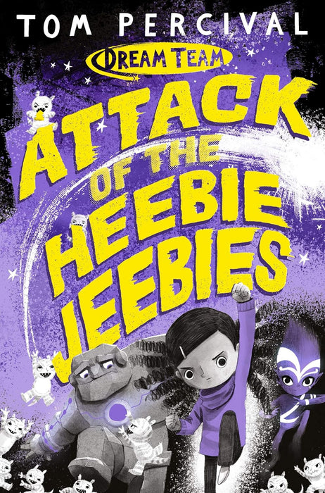 Dream Team: Attack of the Heebie Jeebies