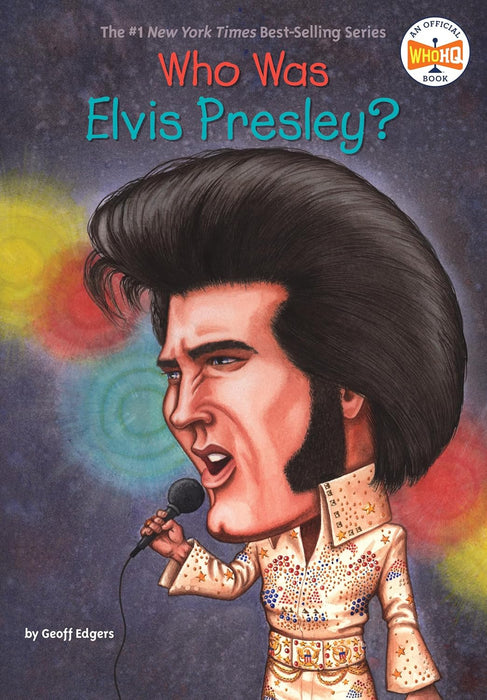 Who Was - Elvis Presley?