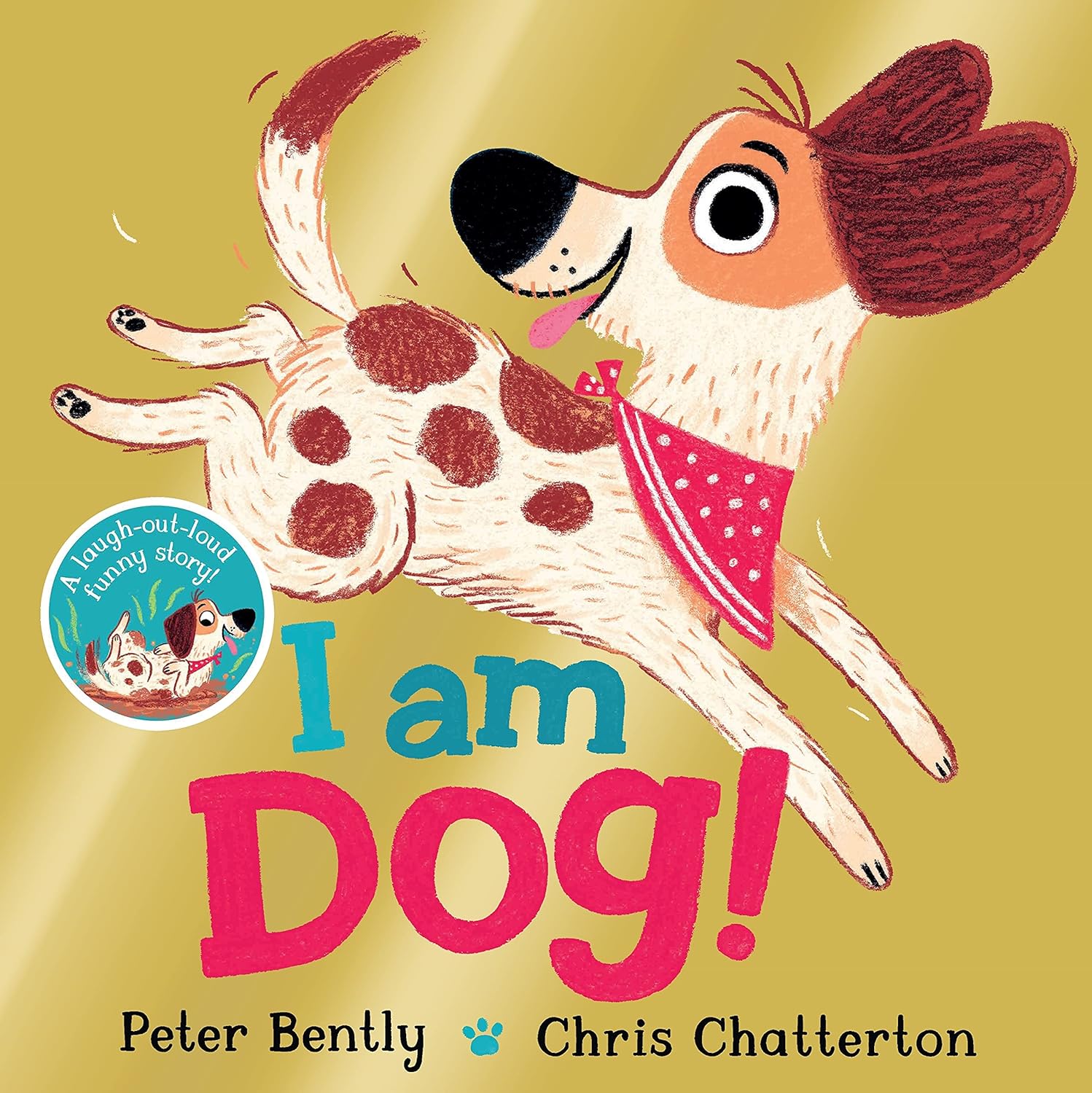 Children's Books - I am Dog!