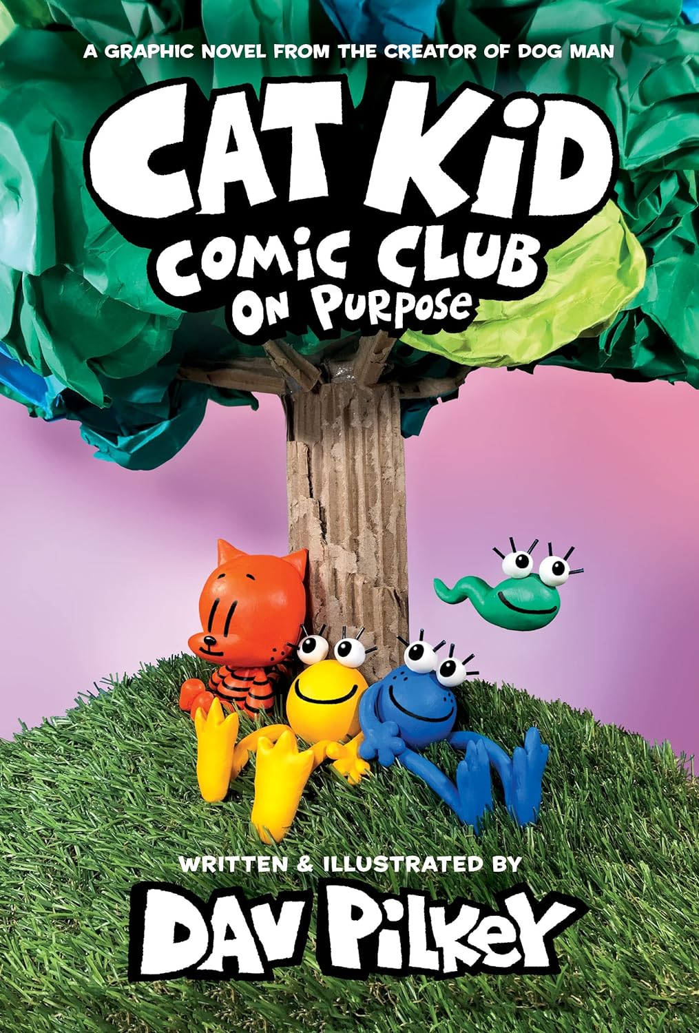 Cat Kid Comic Club #3: On Purpose: A Graphic Novel