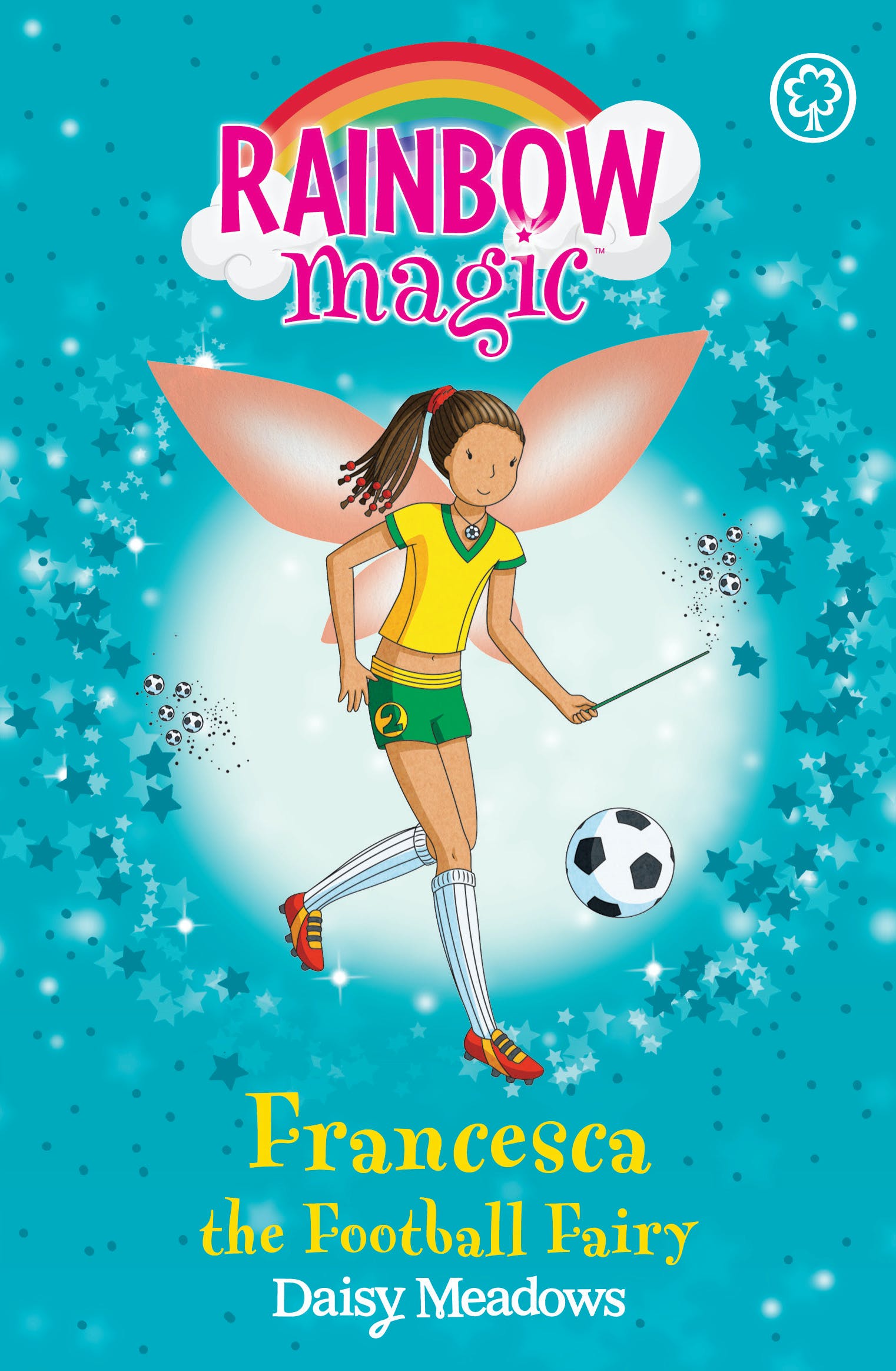 Francesca the Football Fairy: The Sporty Fairies (Rainbow Magic)