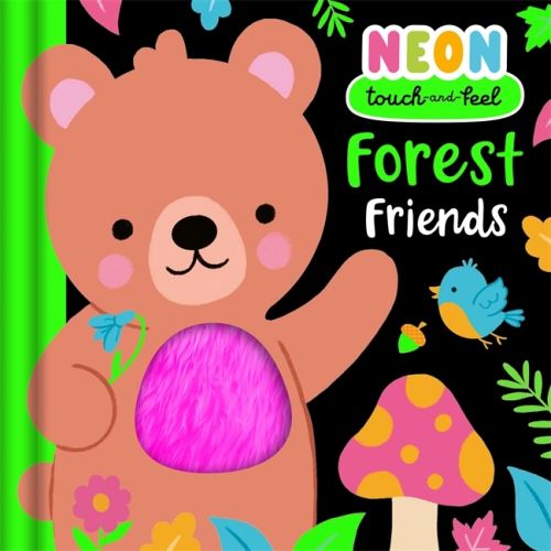 Forest Friends - Neon: Touch and Feel