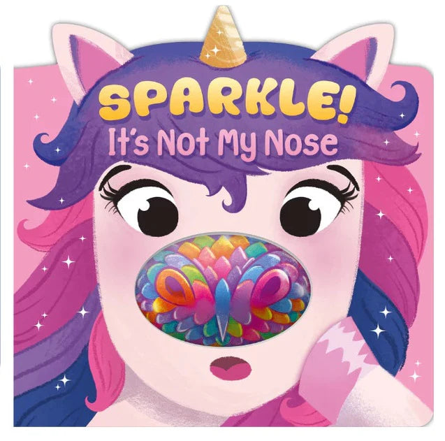 It's Not My Nose: Sparkle!