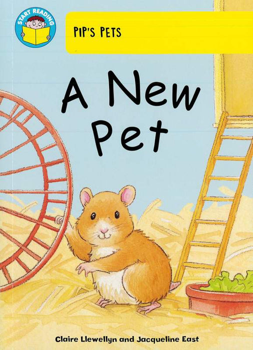 Start Reading - Pip's Pets: A new pet