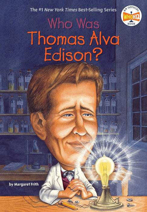 Who Was - Thomas Alva Edison