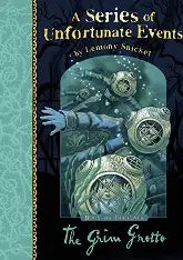 The Grim Grotto: A Series of Unfortunate Events, Vol.11