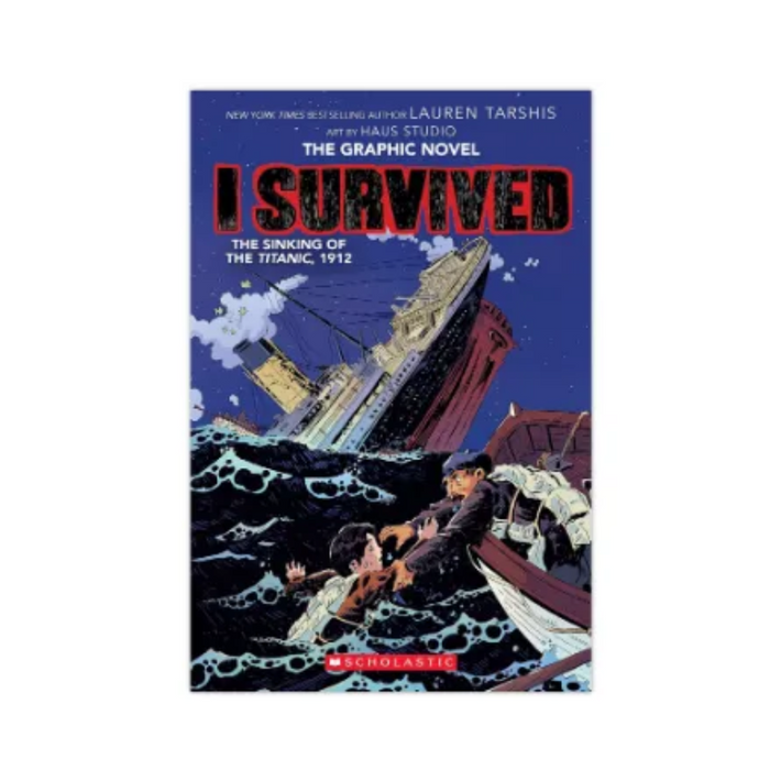 I Survived Graphic Novel 1: The Sinking Of The Titanic