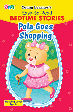 Young Learner's Easy-to-Read Bedtime Stories Pola Goes Shopping