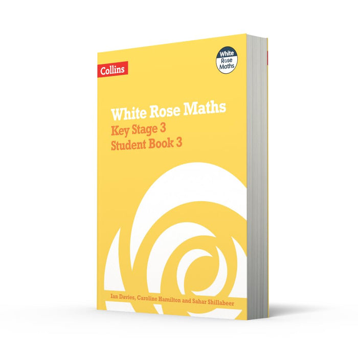 White Rose Maths - Key Stage 3 Maths Student Book 3