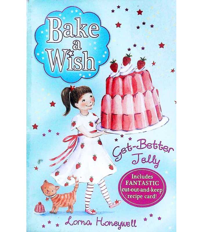Bake a Wish - Get-Better Jelly
