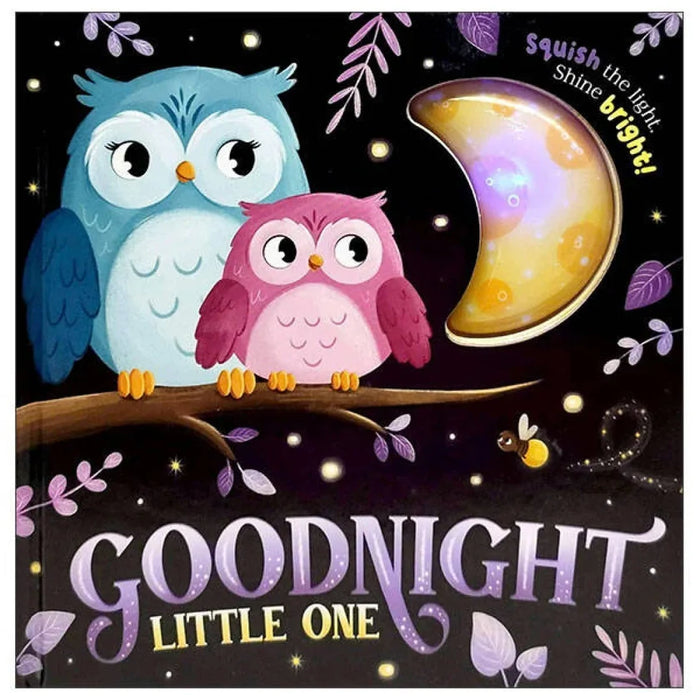 Goodnight Little One - Squish The Light, Shine Bright!