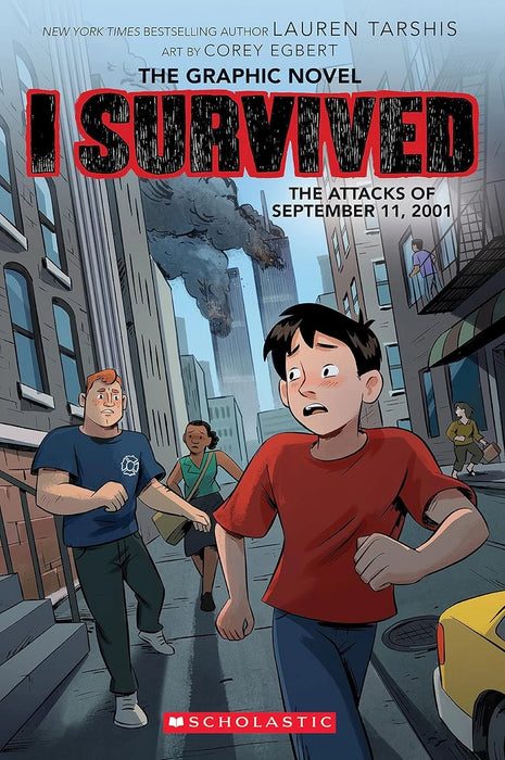 I Survived Graphic Novel 4: The Attacks Of September 11, 2001