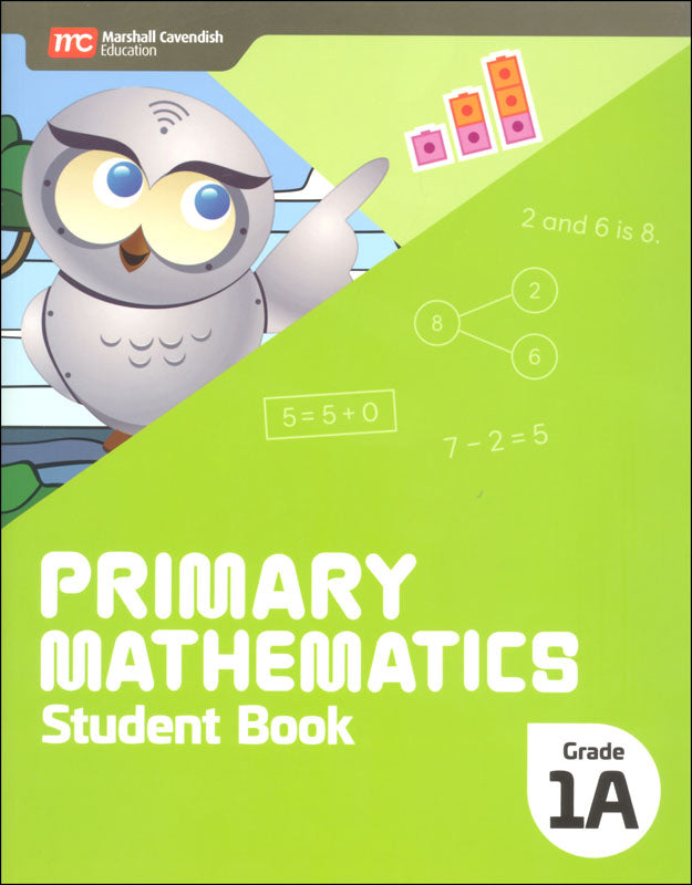 Singapore-Math: Primary Mathematics Student Book 1A (Marshall Cavendish)