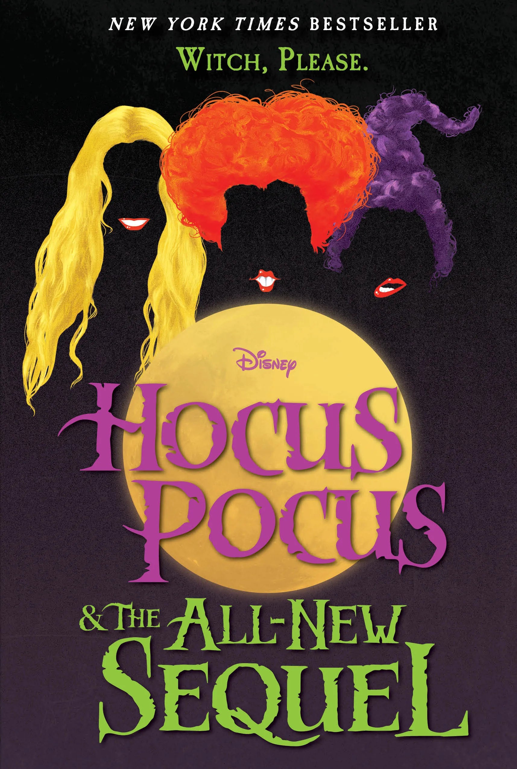 Hocus Pocus and the All-New Sequel (Disnep)