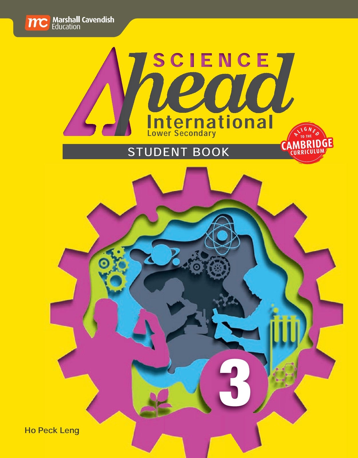 Science Ahead – International Lower Secondary (Student Book 3) Aligned to the Cambridge Curriculum