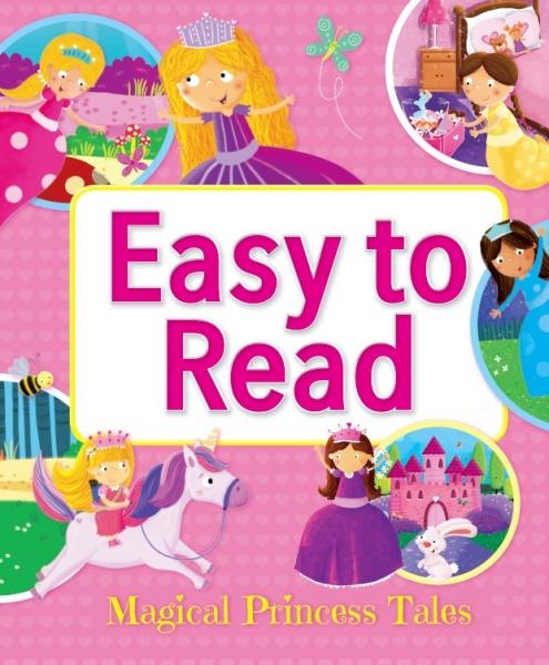 Easy To Read Magical Princess Stories