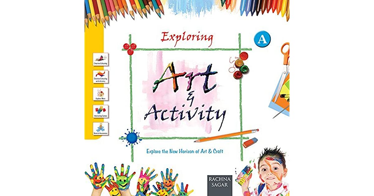 EXPLORING ART & ACTIVITY A
