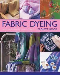Ann: Fabric Dyeing Project Book