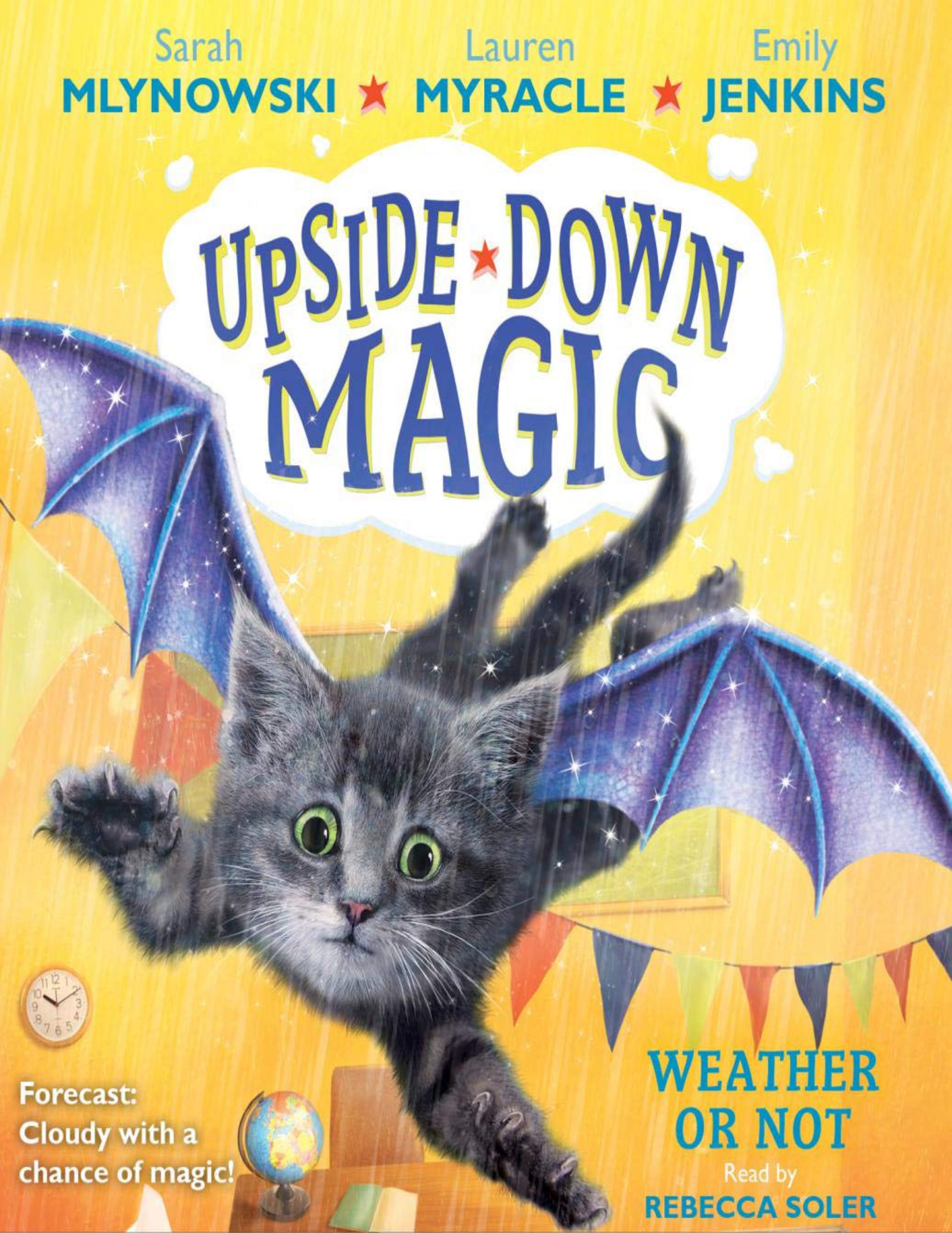 Upside-Down Magic : Weather or Not