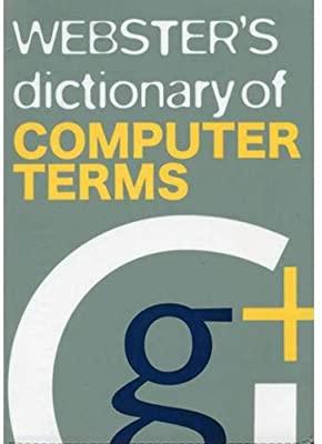 Webster'S Dictionary Of Computer Terms