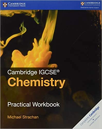 Cambridge IGCSE™ Chemistry Practical Workbook