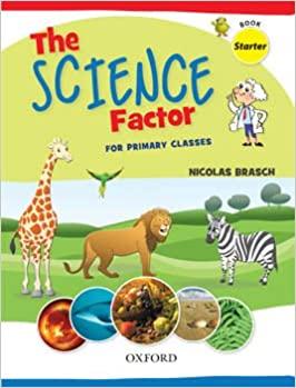 The Science Factor For Primary Clasess Starter  Book