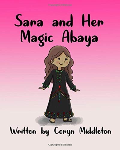Sara and Her Magic Abaya
