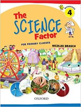 The Science Factor For Primary Classes  Workbook 4