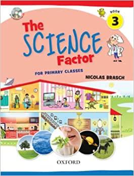 The Science Factor For Primary Classes Book 3