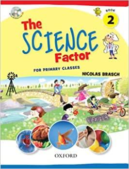 The Science Factor For Primary Classes Book 2