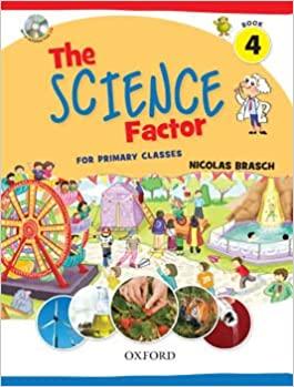 The Science Factor For Primary Classes Book 4