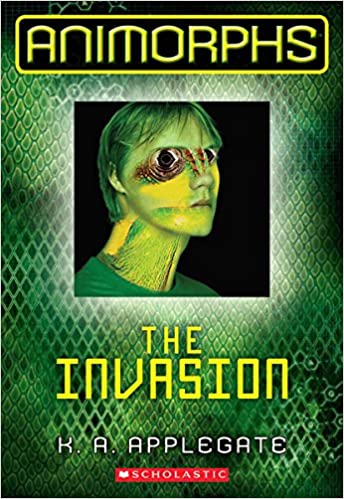The Invasion (Animorphs Book 1)