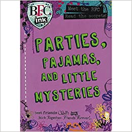 Parties, Pajamas, and Little Mysteries