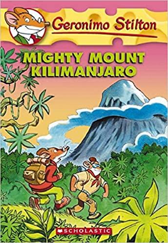 Geronimo Stilton: Mighty Mount Kilimanjaro #41