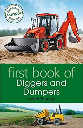 First Book of Diggers and Dumpers (Frist Book)