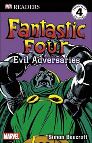 Fantastic Four: Evil Adversaries: (DK Readers Level 4)