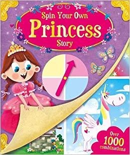 Spin Your Own: Princess Story