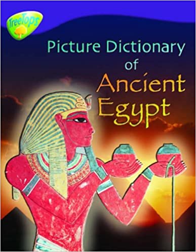 Oxford Reading Tree: Level 11: Treetops Non-Fiction: Picture Dictionary of Ancient Egypt Paperback