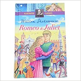 Illustrated Classics - Romeo & Juliet