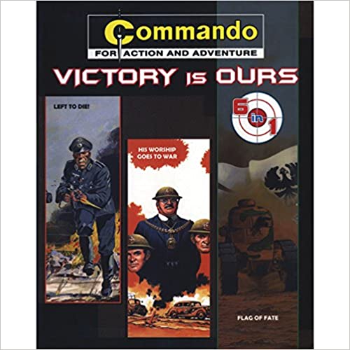 COMMANDO-FOR ACTION AND ADVENTURE-VICTORY IS OURS-6 IN 1