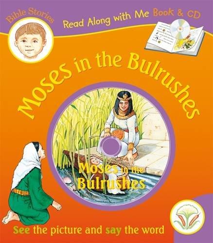 Moses in the Bulrushes, Book & CD (Read Along with Me Bible Stories) (Bible Stories Read Along With)