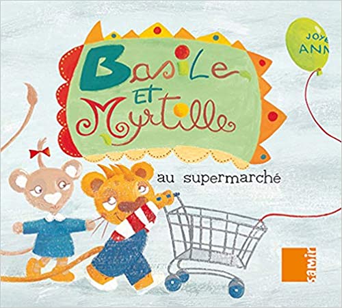 Basile et Myrtille - Au supermarché (French)