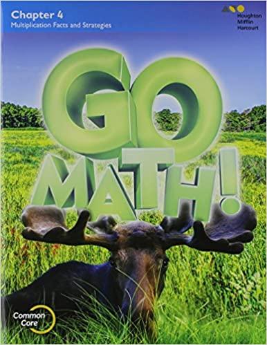 Go Math Chapter 4 Multiplication Fact And Strategies