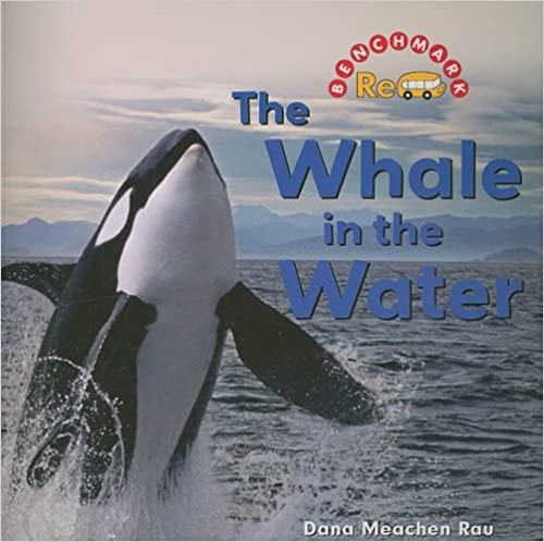 The Whale in the Water (Benchmark Rebus: Nature: Level C)